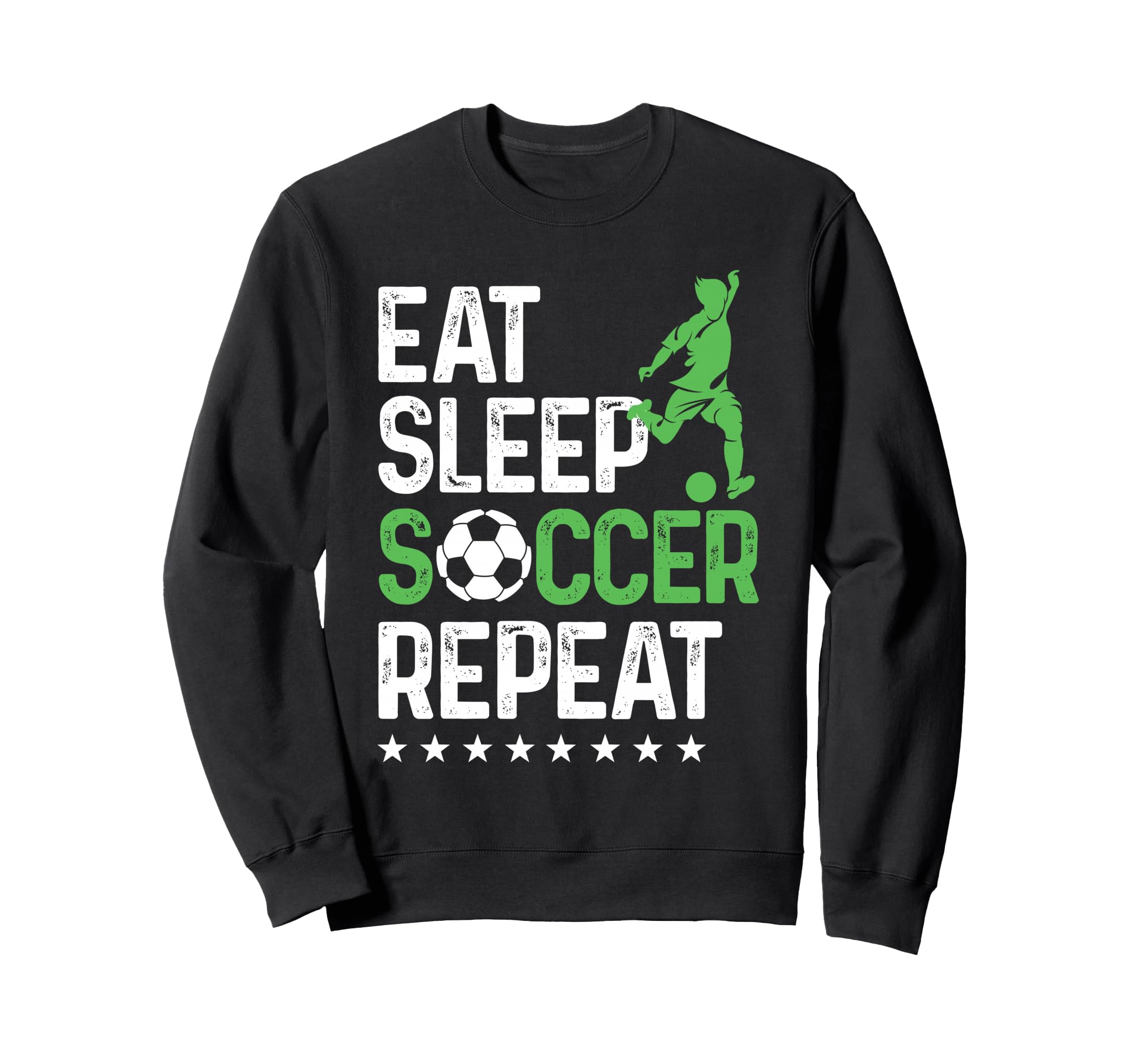 Eat Sleep Soccer Repeat Sport Player Sweatshirt - Novelty Apparel Men Women