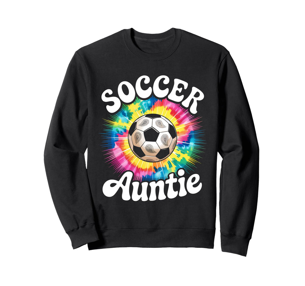 Soccer Aunt Auntie Tie Dye Sweatshirt - Casual Everyday Wear Unisex