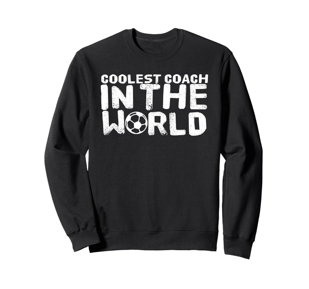 Soccer Coach Funny Coolest Coach Sweatshirt - Minimalist Print Men Women