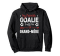 My Favorite Goalie Calls Me Grand M Re Hoodie - Custom Art Print Unisex