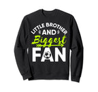 Little Brother And Biggest Fan Sweatshirt - Custom Art Print for Adults
