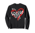 Soccer Titi Heart Titi Soccer Sweatshirt - Novelty Apparel Men Women
