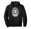 Its My Dna Fu Ball Goal Keeper Futbol Hoodie - Graphic Print Men Women