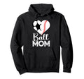 Ball Mom Soccer Baseball Heart Sports Mama Hoodie - Graphic Print Unisex