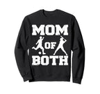 Mom Both Funny Soccer Baseball Mom Sweatshirt - Aesthetic Graphic Unisex