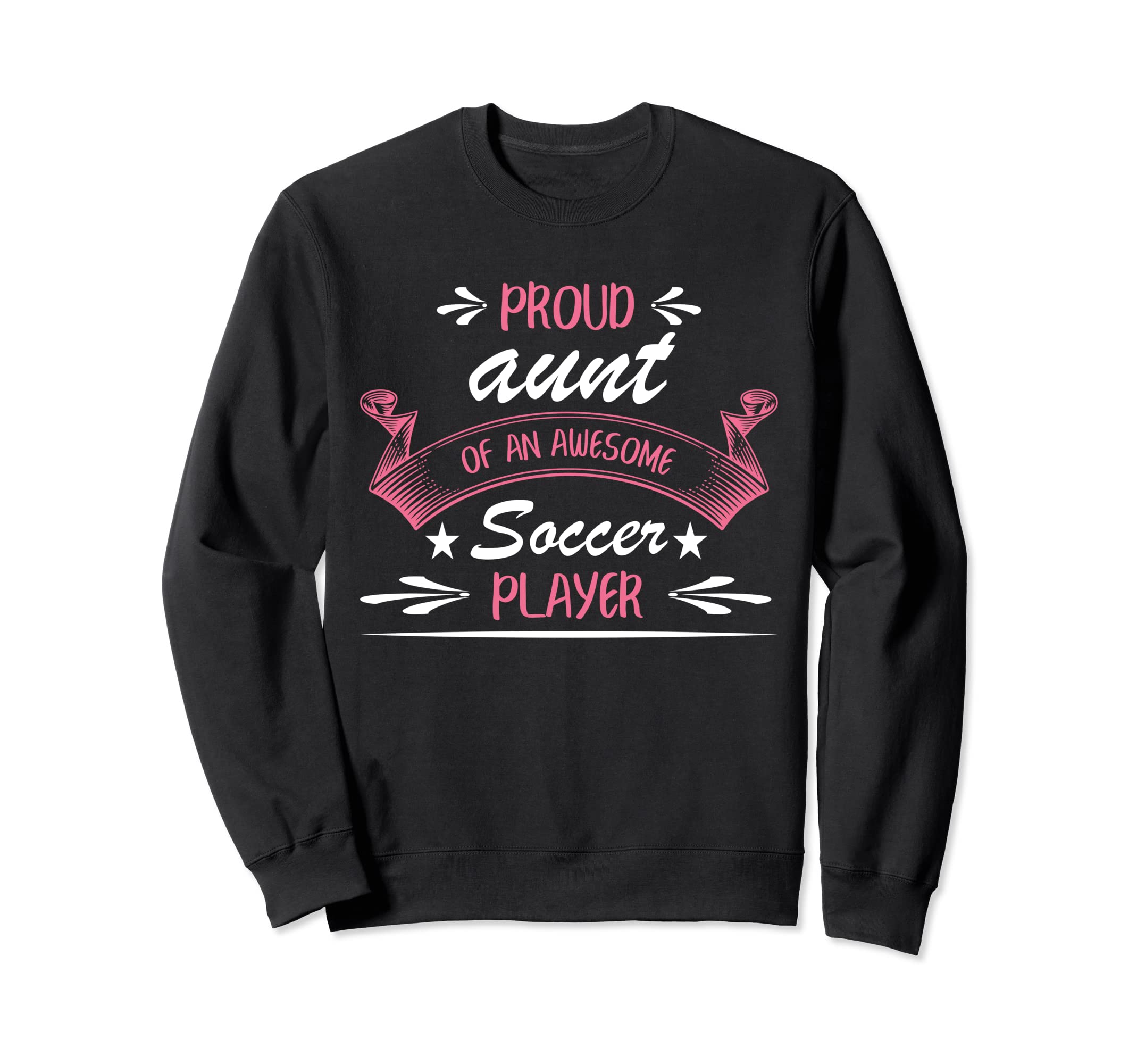 Proud Aunt Awesome Soccer Player Sweatshirt - Aesthetic Graphic Men Women