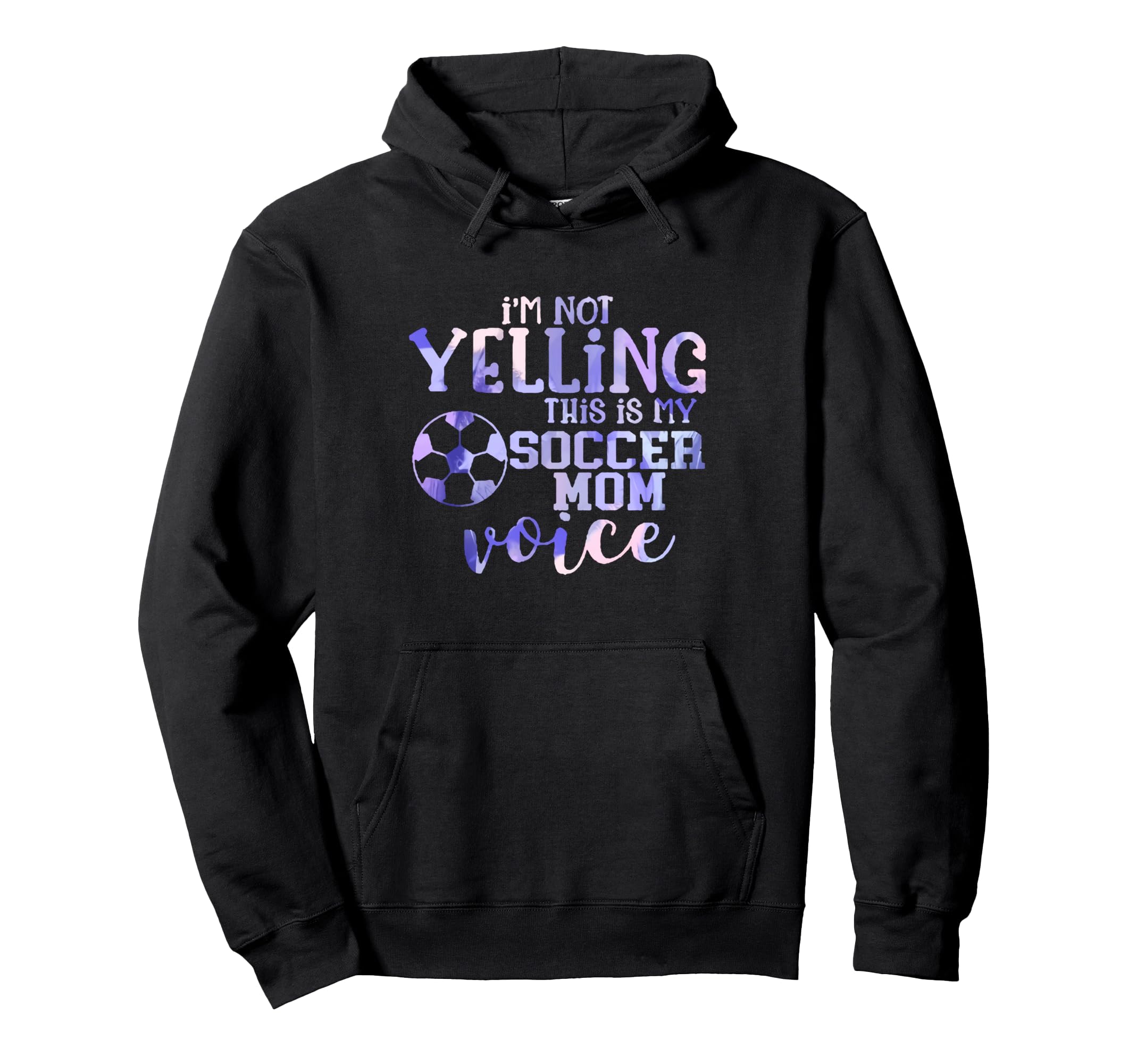 Im Not Yelling This Is My Soccer Mom Hoodie - Trendy Graphic for Adults