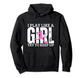 Soccer Player I Play Like Funny Soccer Hoodie - Aesthetic Graphic Unisex