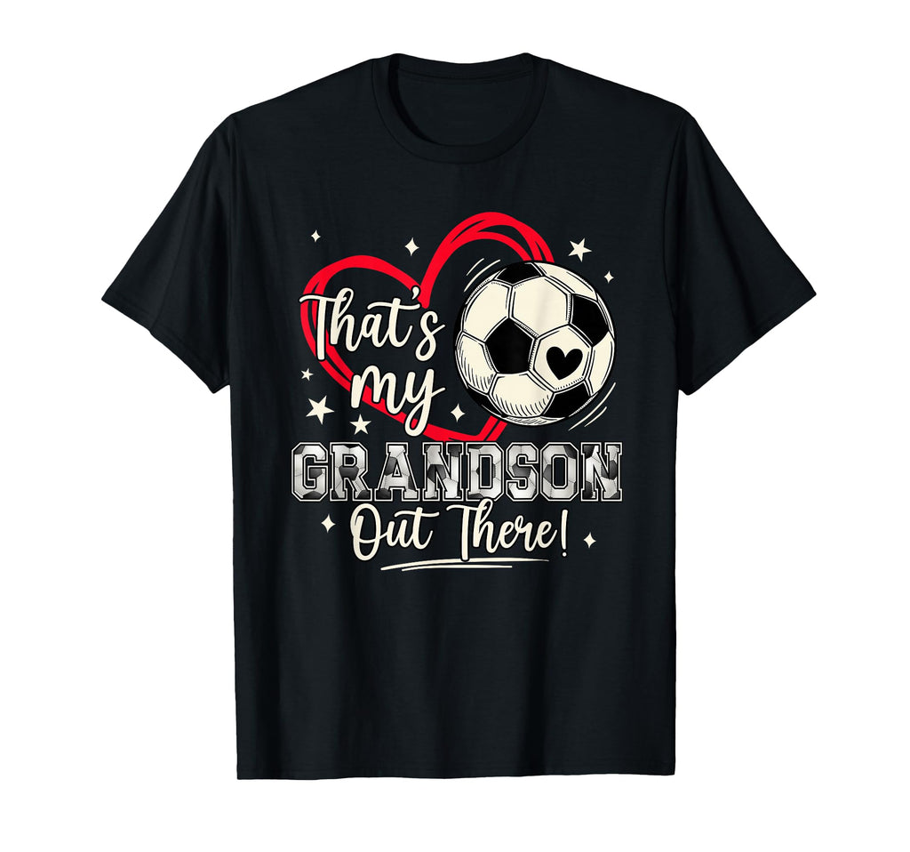Thats My Grandson Out There Baseball T-Shirt - Streetwear Style Unisex