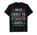 Most Likely To Play Soccer Santa T-Shirt - Streetwear Style Men Women
