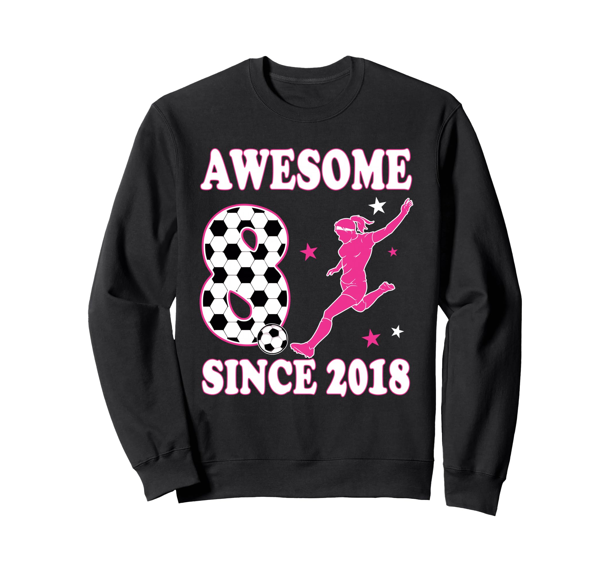8 Year Old Awesome Since 2018 Sweatshirt - Streetwear Style for Adults