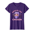 Goalie Life Chosen Hockey Soccer T-Shirt - Minimalist Print Unisex