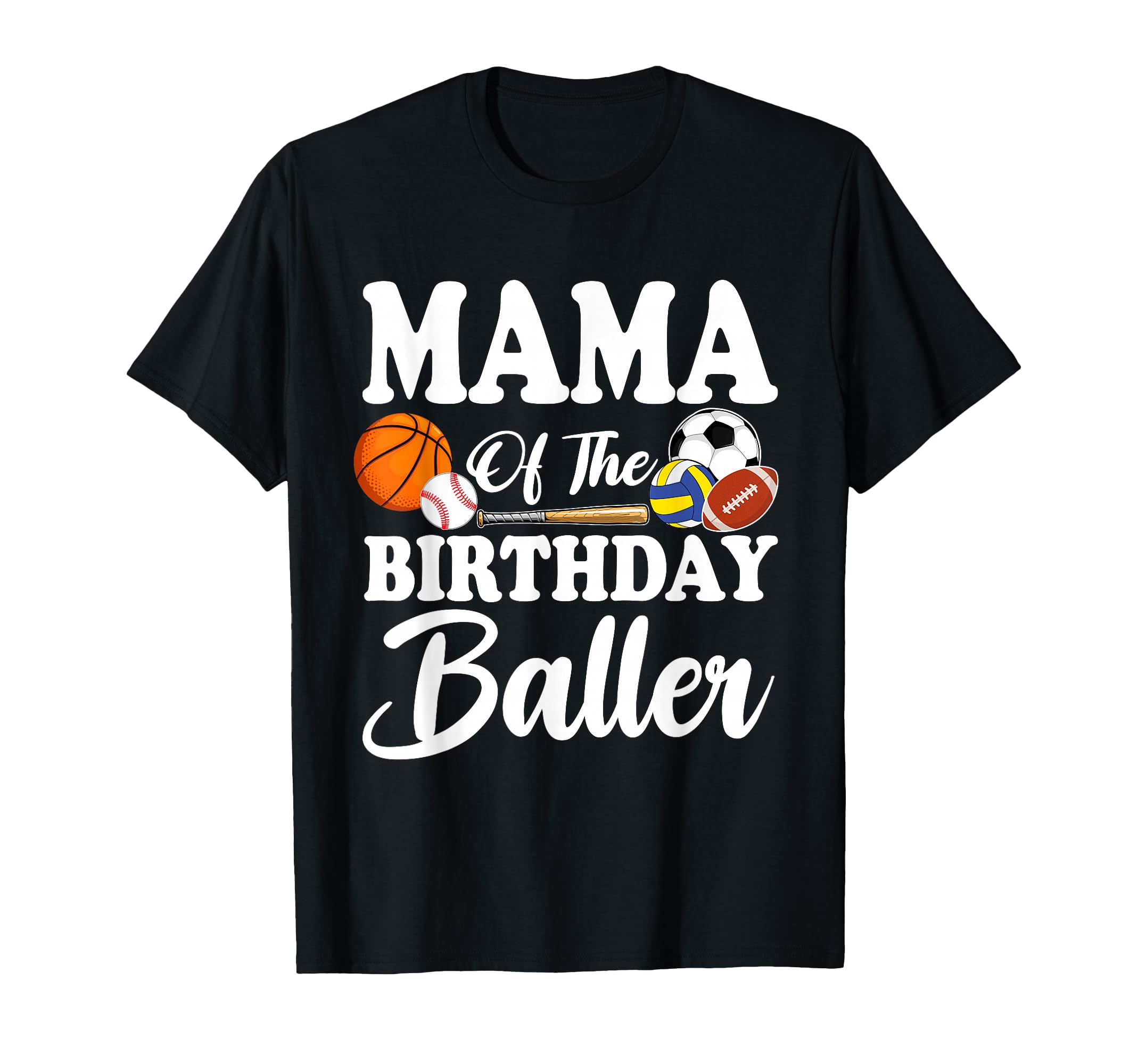 Mama Birthday Baller Sports Birthday T-Shirt - Aesthetic Graphic Unisex
