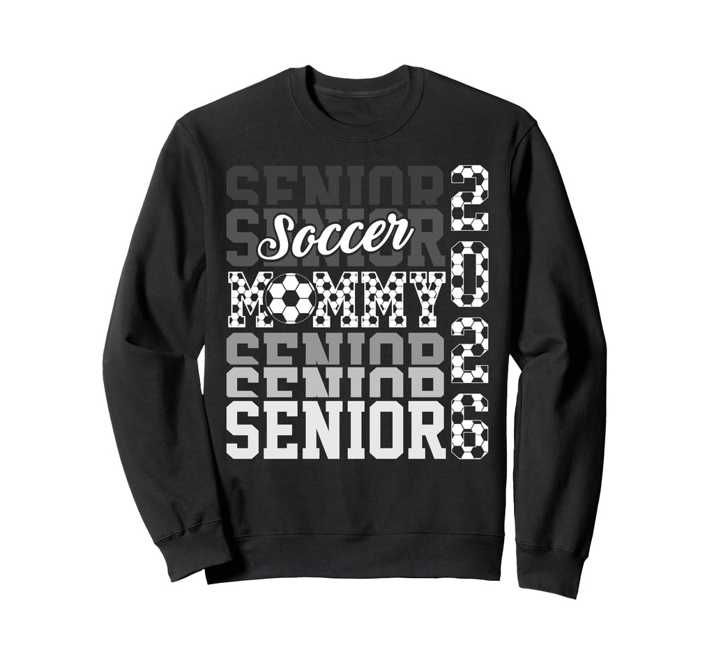 2026 Soccer Senior Mommy Graduation Sweatshirt - Trendy Graphic Men Women