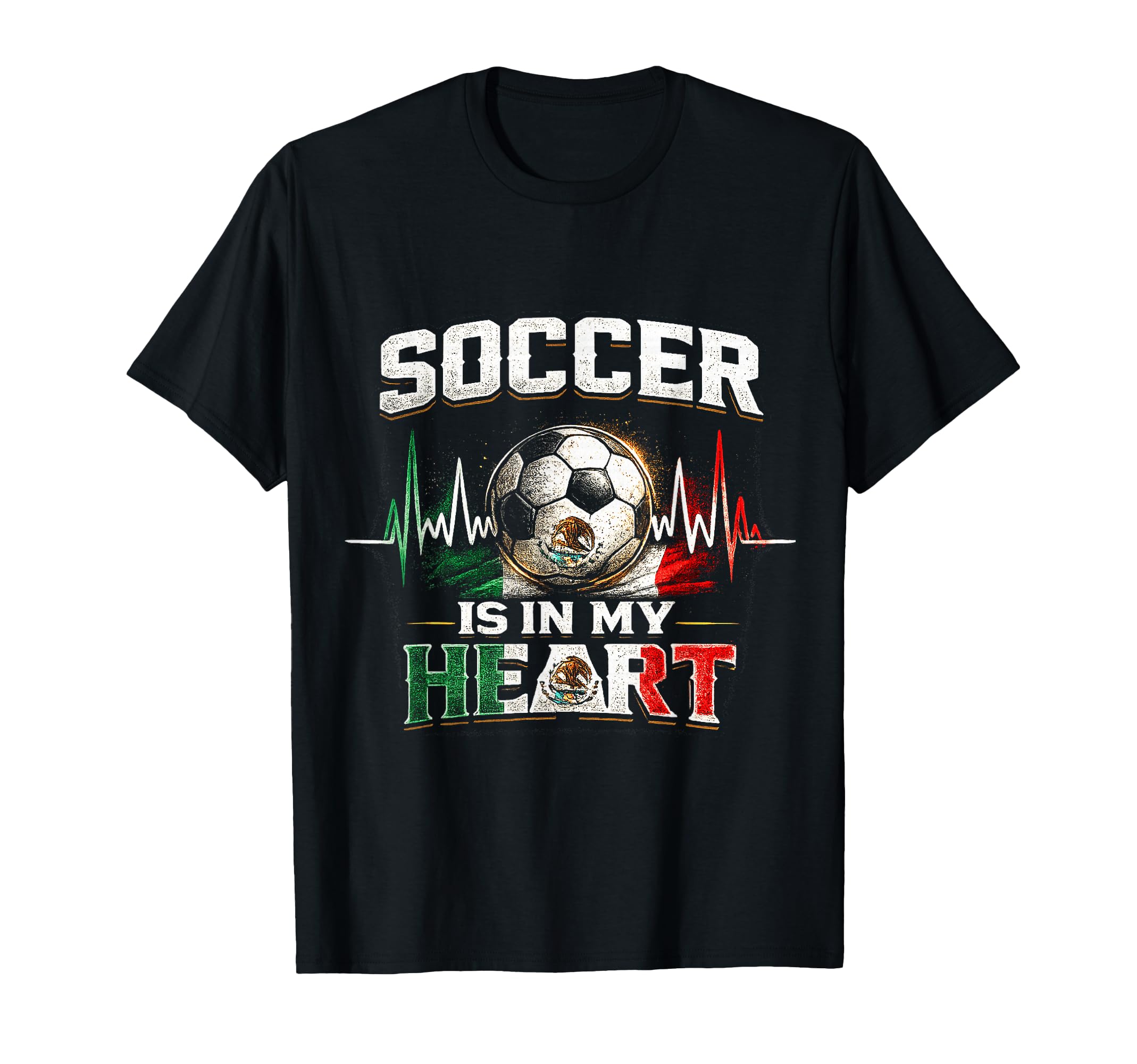 Soccer Is My Heart Team Mexico Game T-Shirt - Casual Everyday Wear Unisex