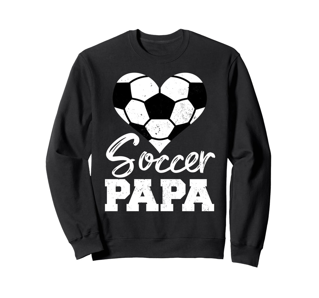 Soccer Papa Heart Funny Soccer Sweatshirt - Fun Novelty Design Men Women