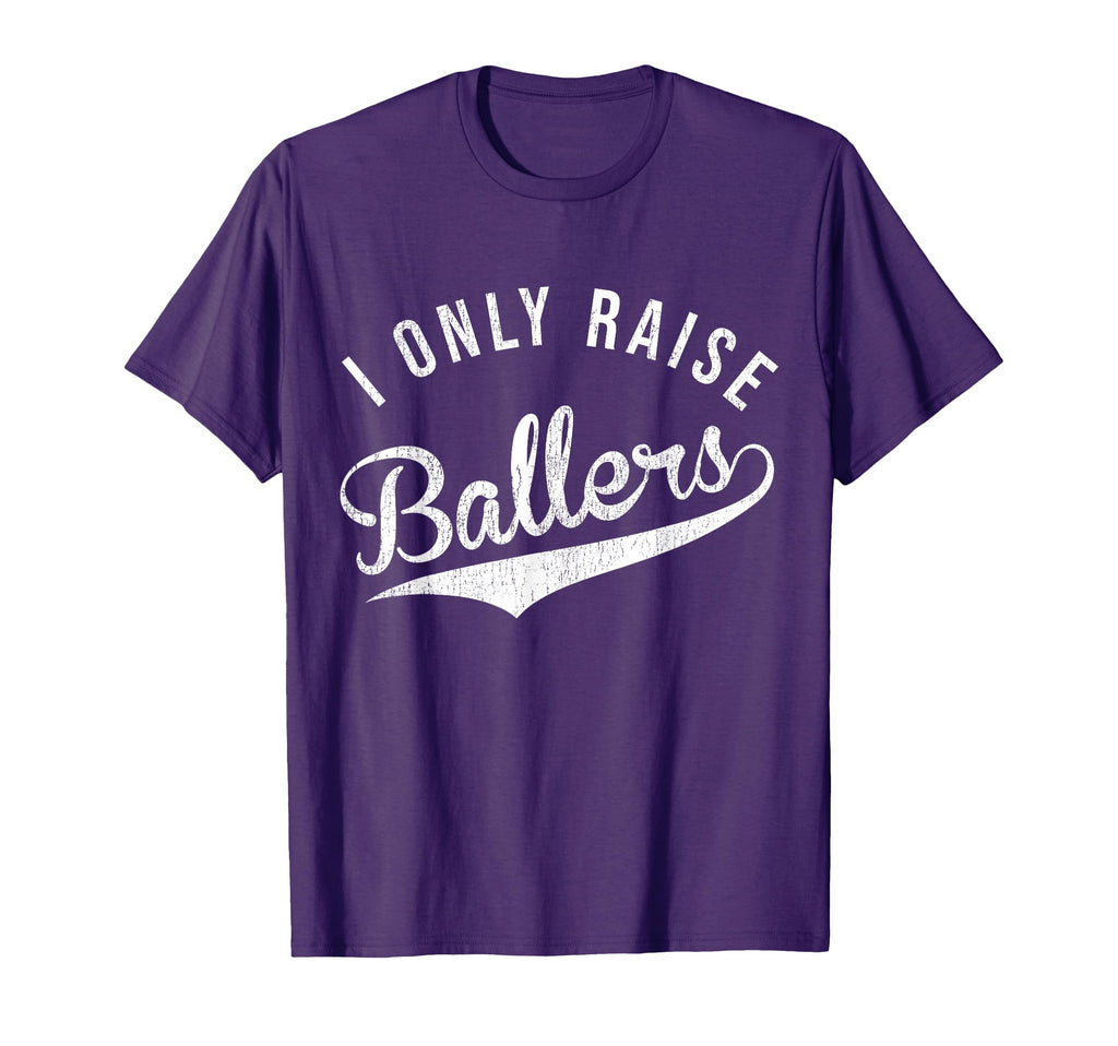 I Only Raise Ballers Baseball T-Shirt - Aesthetic Graphic Men Women