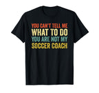 Funny Soccer Lover Soccer Coach T-Shirt - Fun Novelty Design for Adults