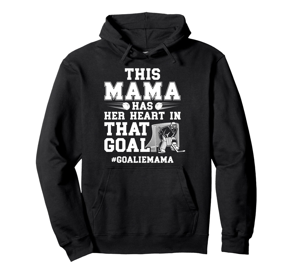 Proud Hockey Goalie Mama Ice Hockey Hoodie - Casual Everyday Wear Unisex