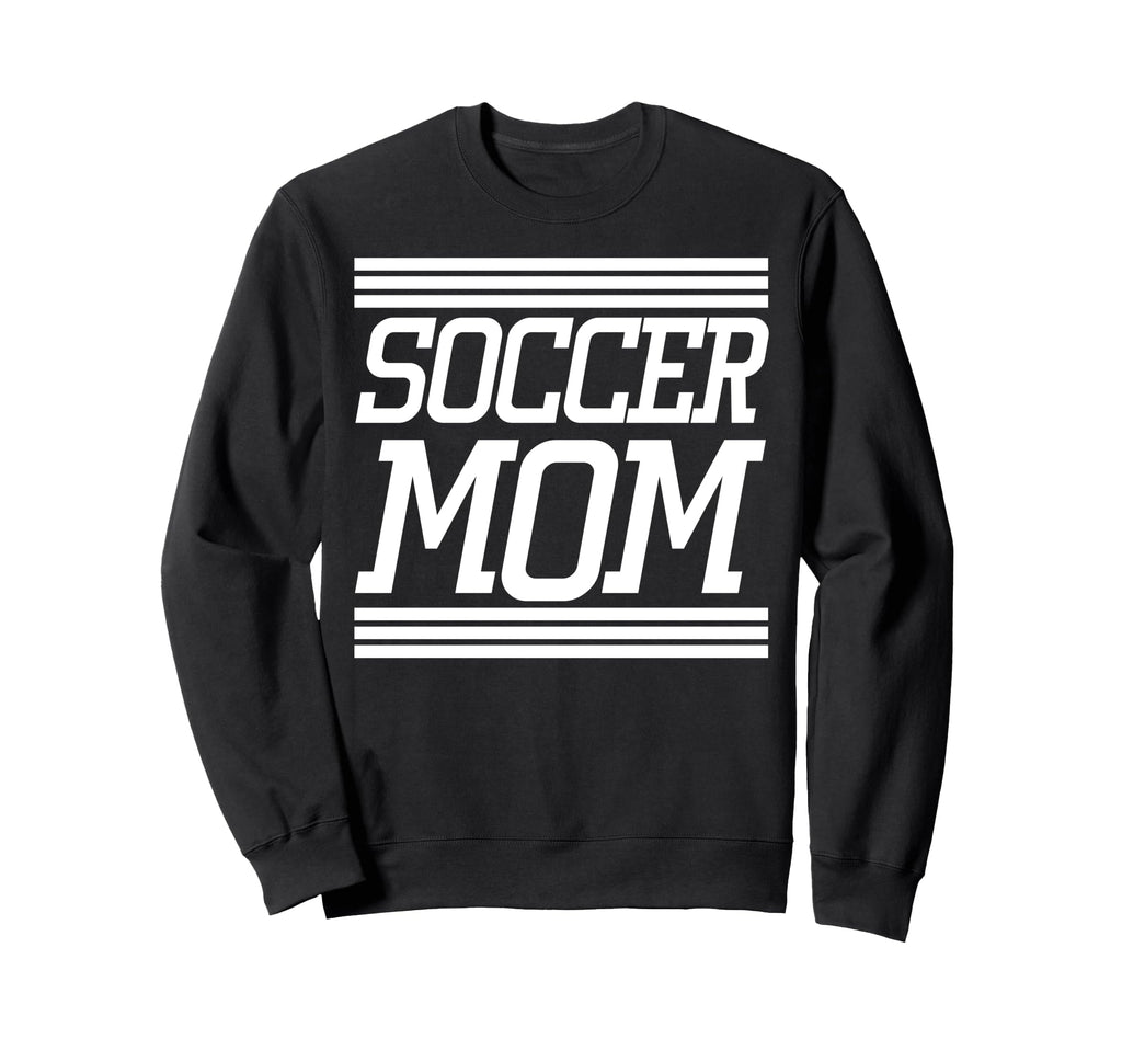 Soccer Mom Sweatshirt - Custom Art Print Unisex