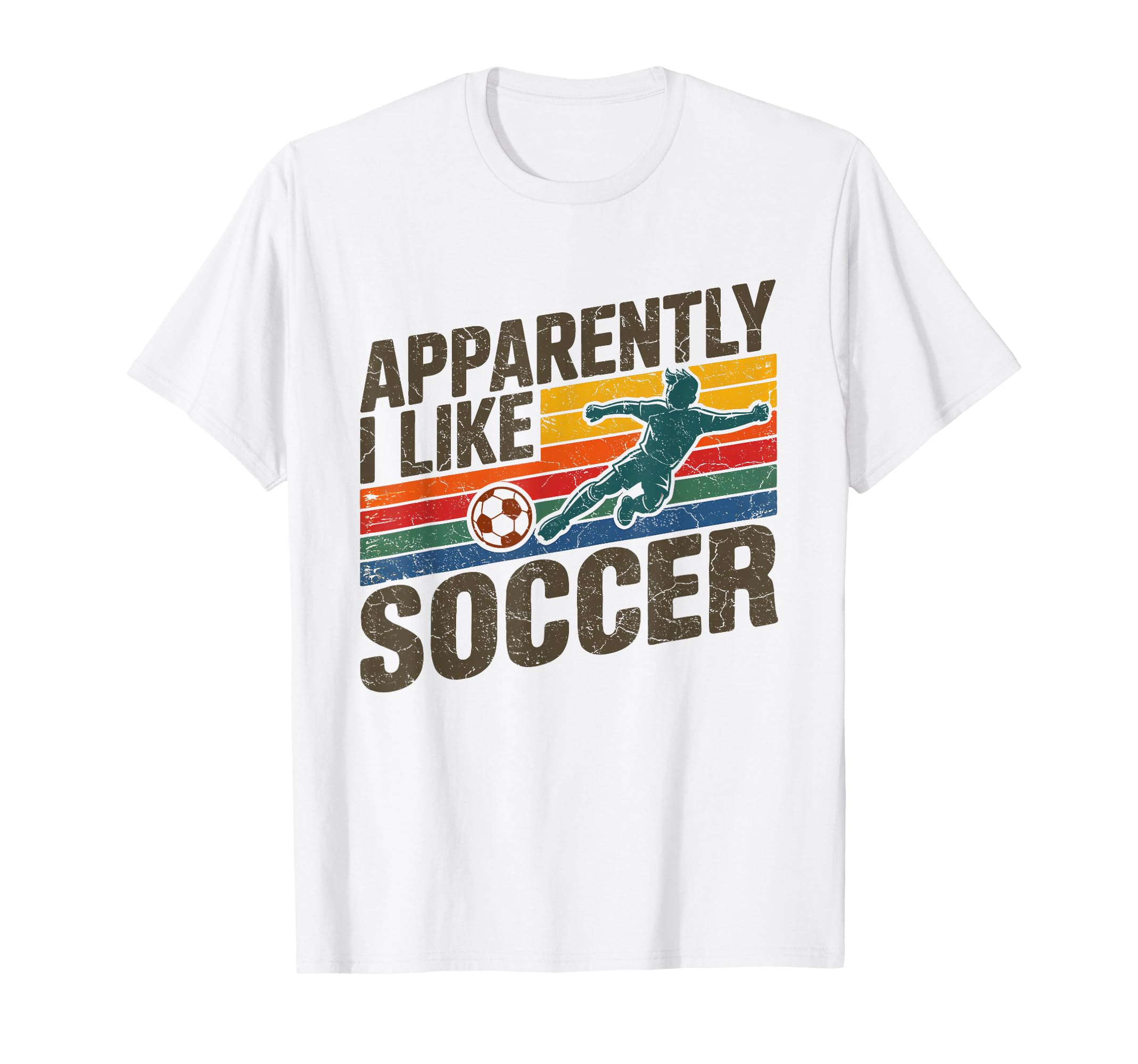 Apparently I Like Soccer Season T-Shirt - Minimalist Print for Adults
