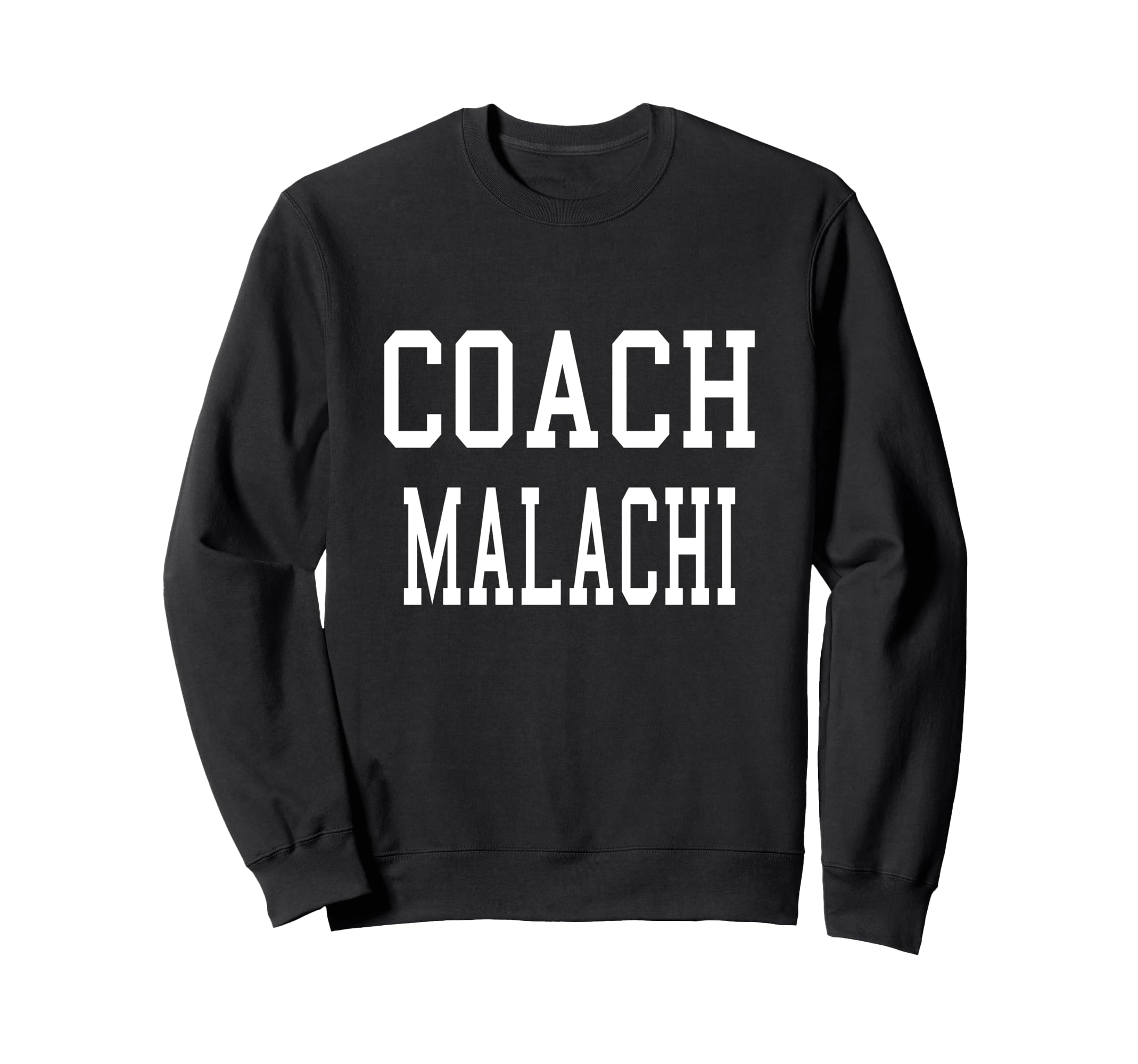 Coach Malachi Custom Football Soccer Sweatshirt - Graphic Print Unisex
