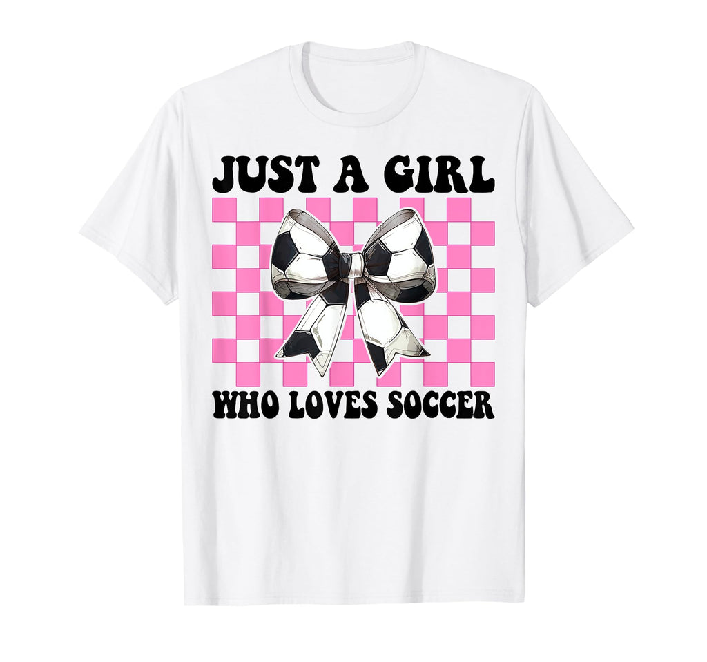 Just Who Loves Soccer Coquette Bow T-Shirt - Fun Novelty Design Men Women