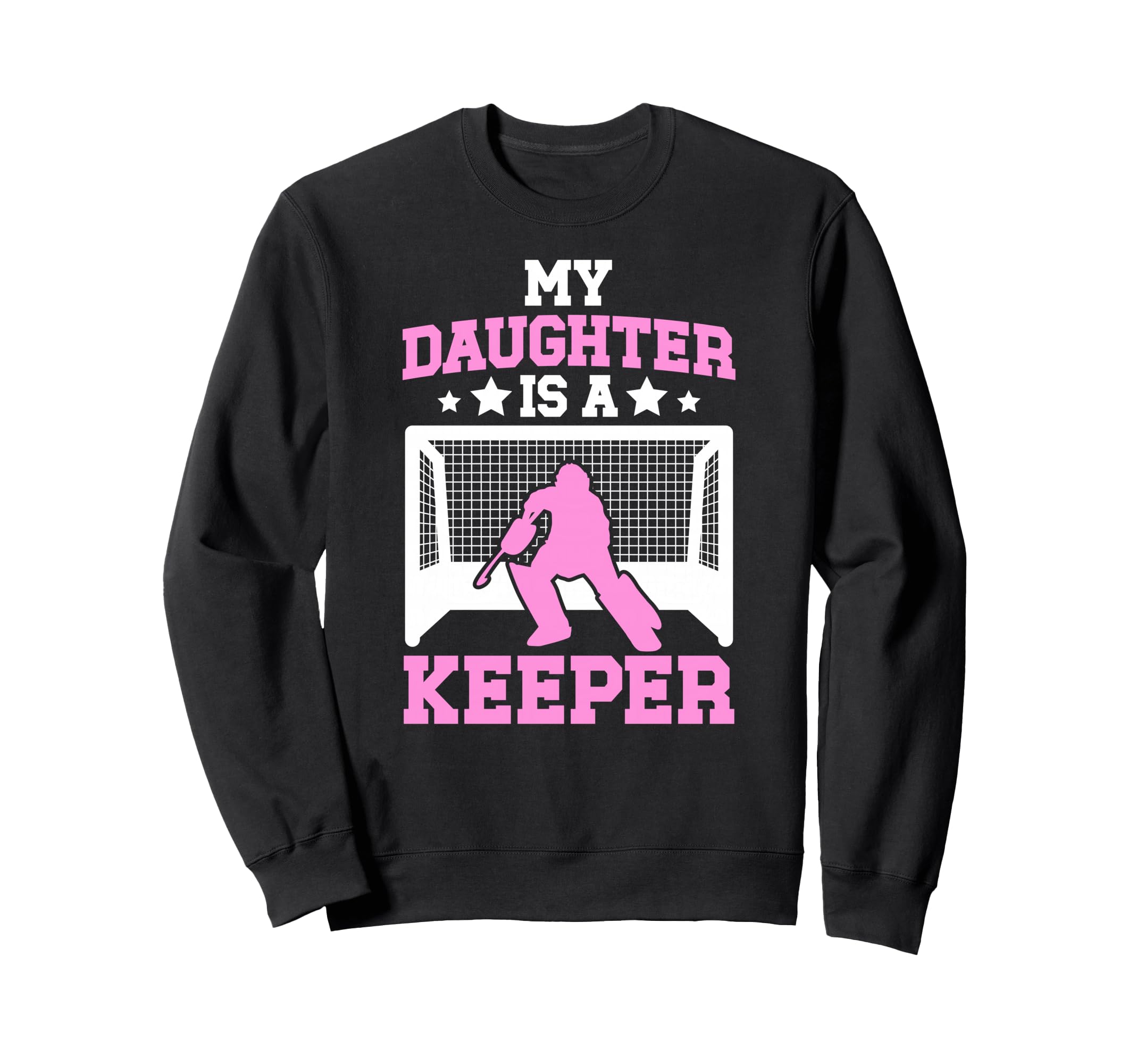 Field Hockey Keeper Mom Field Sweatshirt - Casual Everyday Wear for Adults