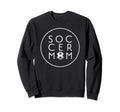 Proud To Be Soccer Mom Football Sweatshirt - Novelty Apparel for Adults
