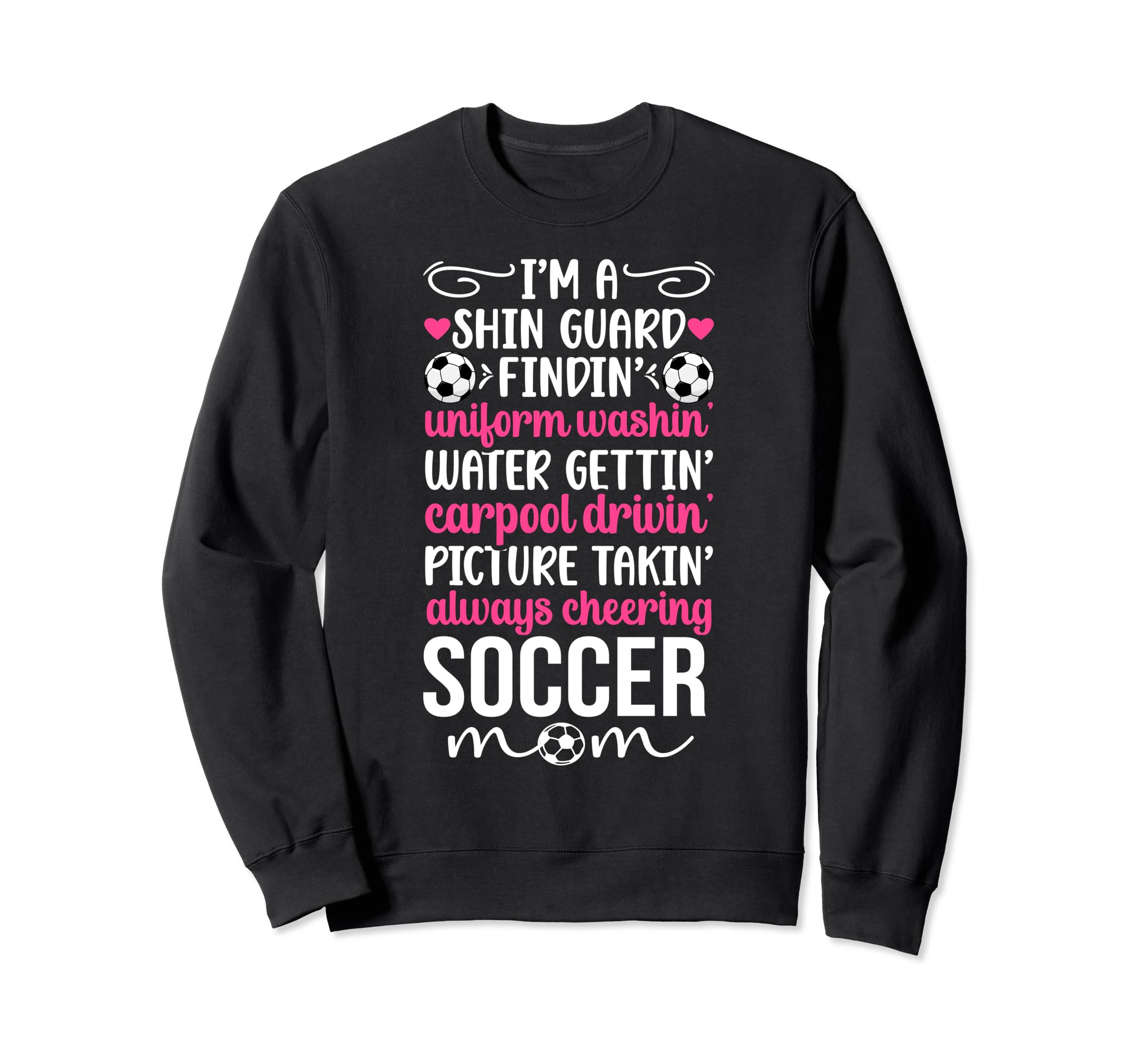 Im Soccer Mom Soccer Player Mother Sweatshirt - Unique Graphic Men Women
