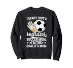 Im Soccer Goalkeeper Mom Soccer Sweatshirt - Custom Art Print Unisex