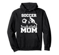 Soccer And Track And Field Mom Funny Hoodie - Custom Art Print Unisex