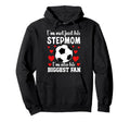 Biggest Fan Soccer Stepmom Soccer Hoodie - Streetwear Style Men Women