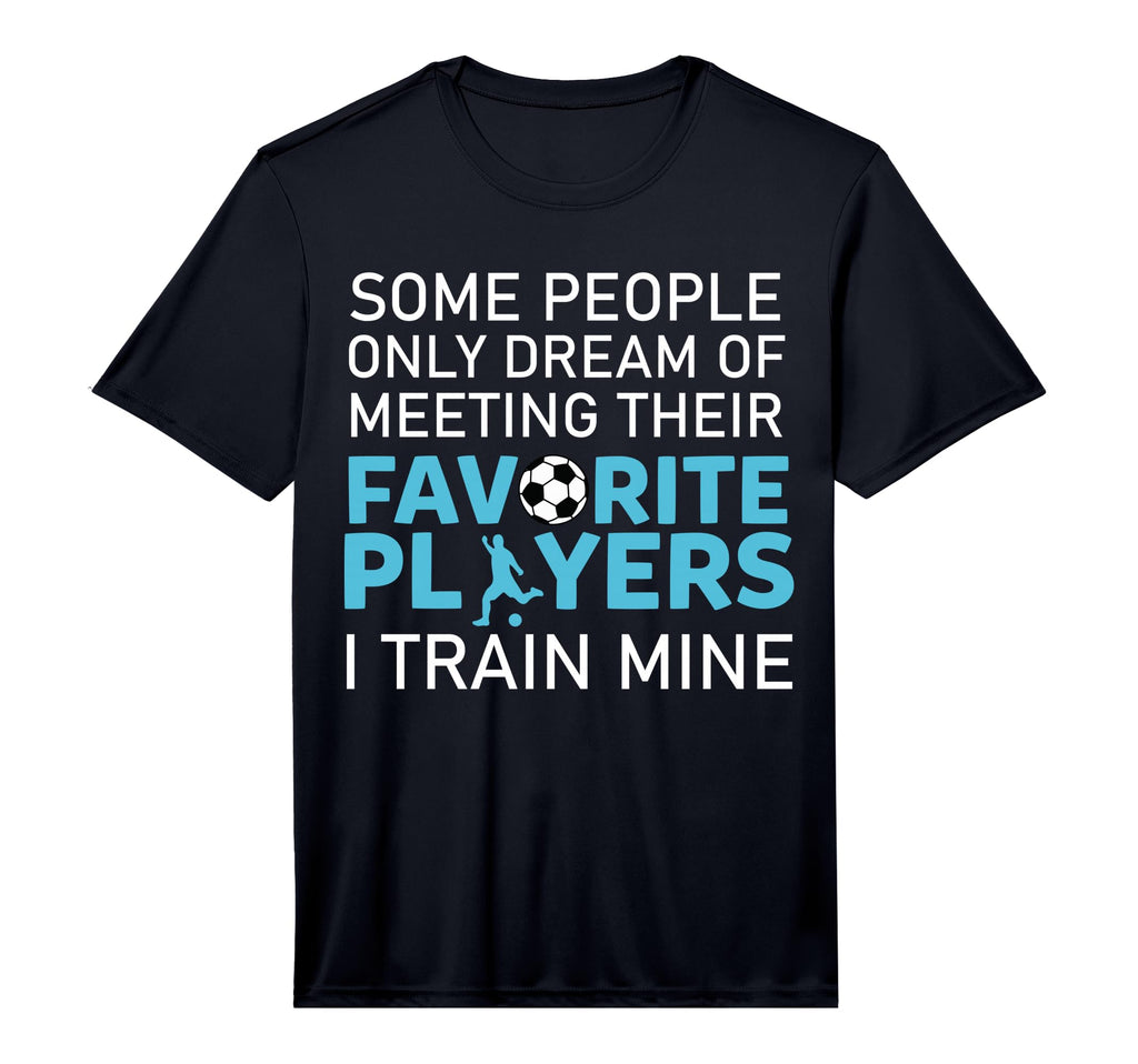 Funny Soccer Coach Trainer Team T-Shirt - Casual Everyday Wear Unisex