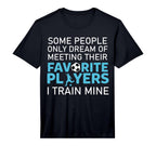 Funny Soccer Coach Trainer Team T-Shirt - Casual Everyday Wear Men Women