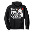 My Cousin Hockey Goalie Cousin Hoodie - Casual Everyday Wear for Adults