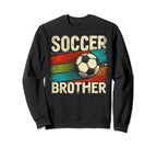 Soccer Brother Family Matching Sweatshirt - Custom Art Print Men Women