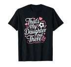 Thats My Daughter Out There Soccer Mom T-Shirt - Unique Graphic for Adults