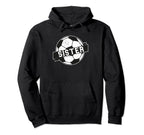 Soccer Sister Hoodie - Custom Art Print Men Women