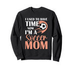 Soccer Mom Mommy Sweatshirt - Unique Graphic for Adults