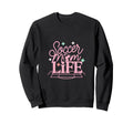 Soccer Mom Life Proud Sideline Sweatshirt - Aesthetic Graphic Men Women