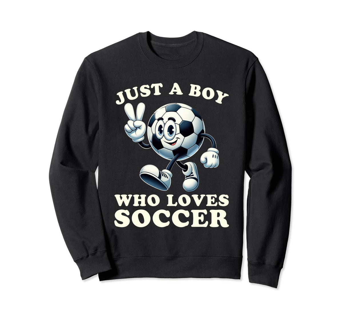 Just Who Loves Soccer Soccer Sweatshirt - Streetwear Style for Adults
