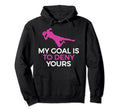 Soccer Goalie My Goal Is To Deny Yours Hoodie - Aesthetic Graphic Men Women
