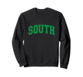 Green South Team Colors Spirit Sports Sweatshirt - Streetwear Style Unisex