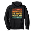 Distressed Soccer Is My Favorite Hoodie - Casual Everyday Wear Men Women