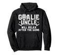 Funny Hockey Goalie Uncle Ice Hockey Hoodie - Custom Art Print Unisex