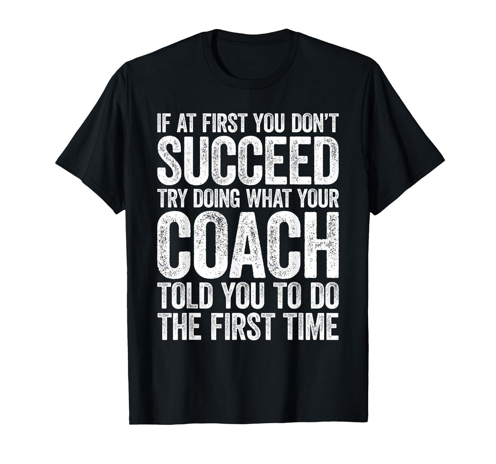 If First You Dont Succeed Try Doing T-Shirt - Custom Art Print for Adults