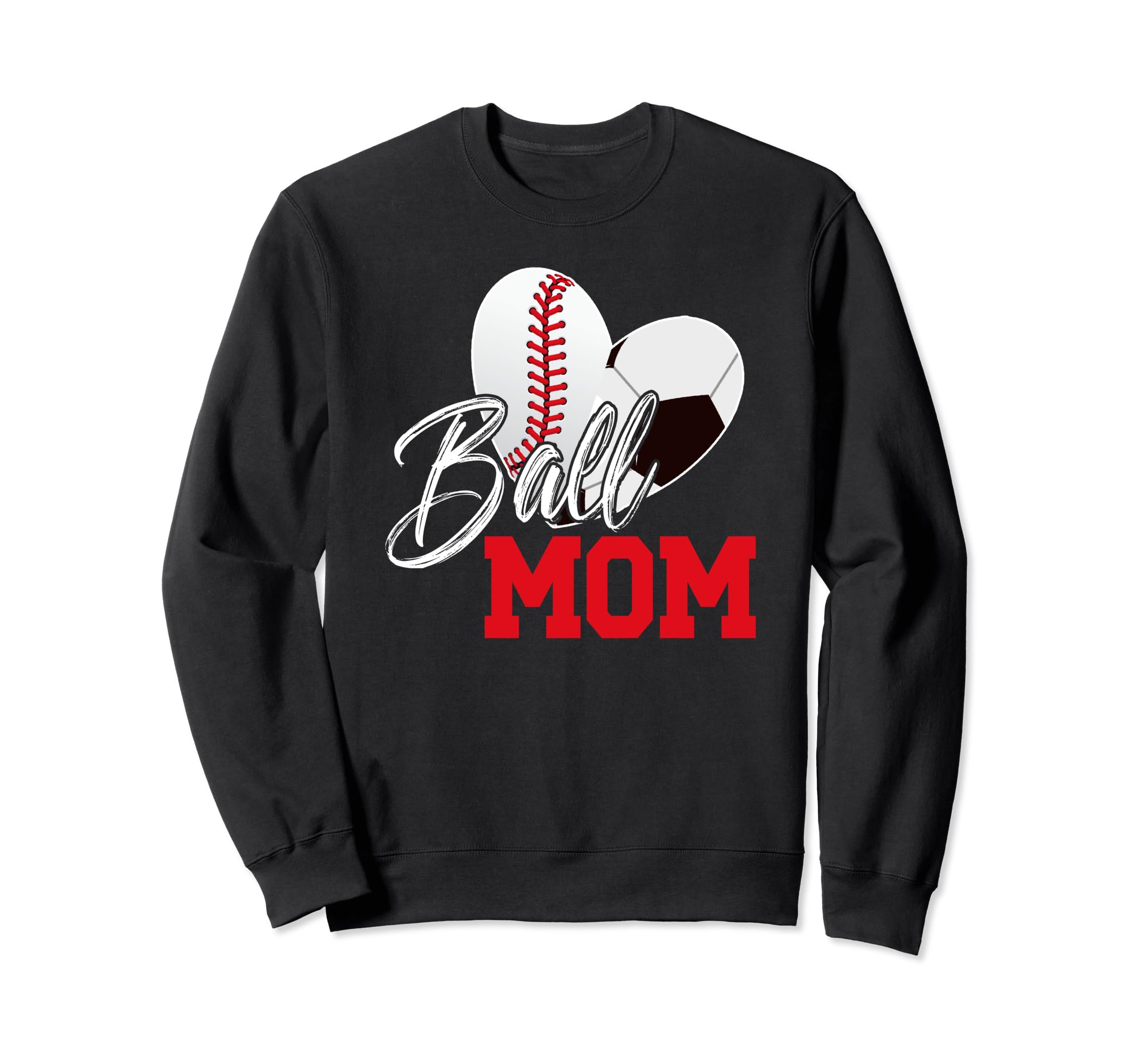 Ball Mom Soccer Baseball Mom Sweatshirt - Aesthetic Graphic for Adults