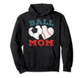 Ball Mom Heart Baseball Soccer Mom Hoodie - Fun Novelty Design Unisex