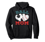 Ball Mom Heart Baseball Soccer Mom Hoodie - Fun Novelty Design Unisex